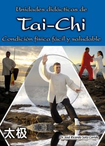 Tai-Chi. Unidades didácticas
